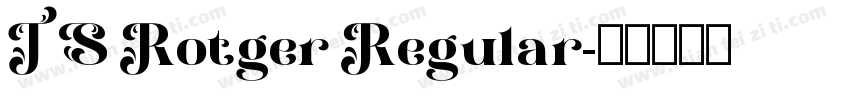 TS Rotger Regular字体转换